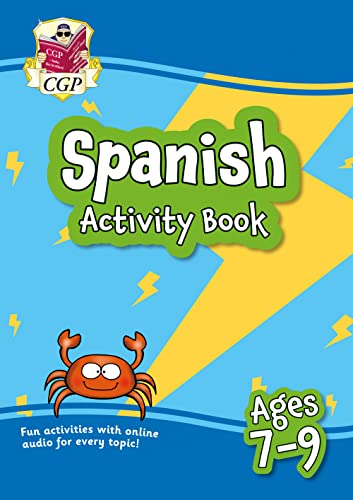 New Spanish Activity Book for Ages 7-9 (with Online Audio) (CGP KS2 Activity Books and Cards)